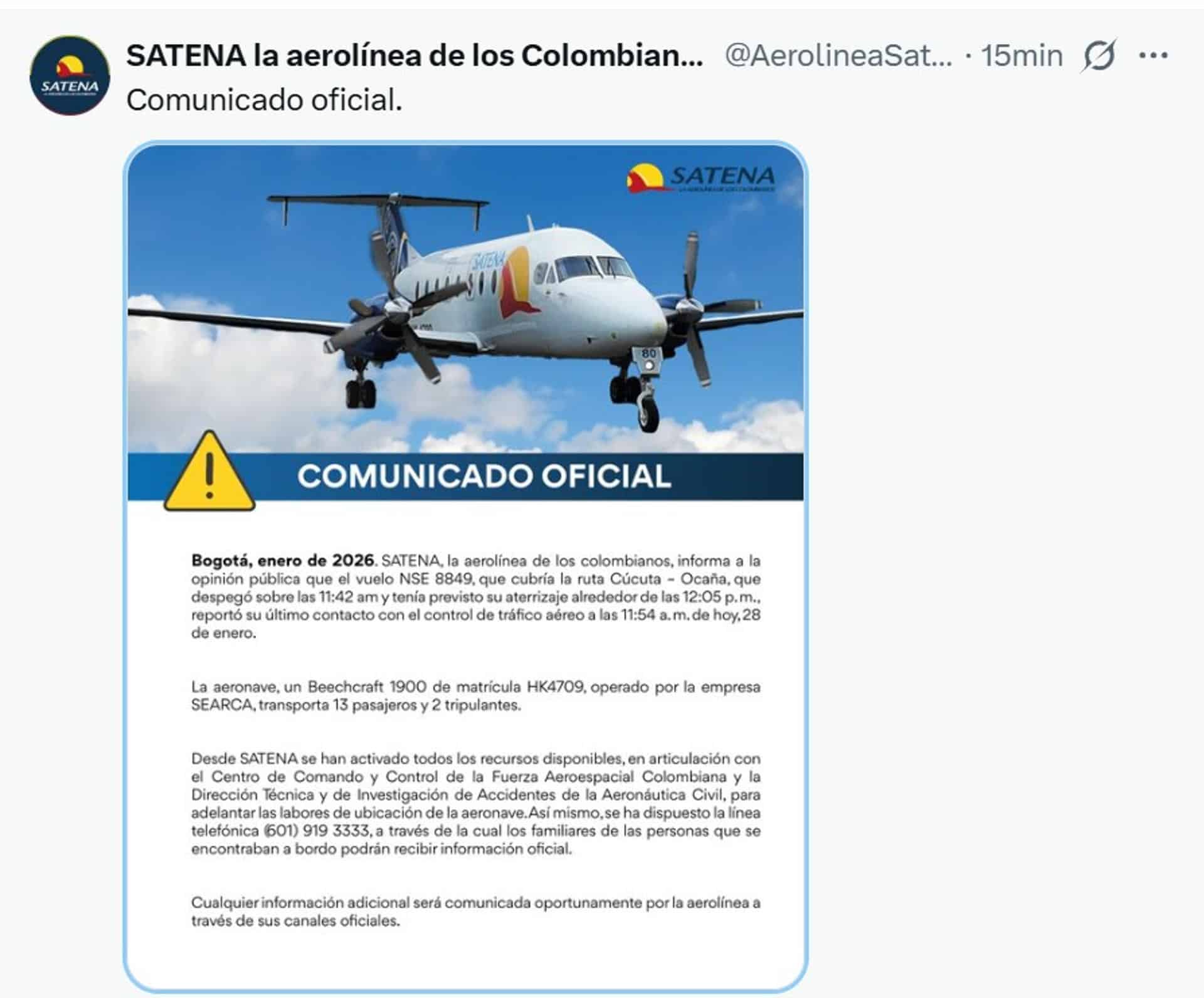 Fotografía tomada de la cuenta oficial de la red social X de SATENA Servicio Aéreo a Territorios Nacionales de Colombia @AerolineaSatena que muestra el comunicado oficial de la desaparición de un avión de la compañía, con capacidad para 19 pasajeros cuando volaba entre Cúcuta y Ocaña este miércoles, en el departamento de Norte de Santander (Colombia). EFE/ @aerolineasatena
