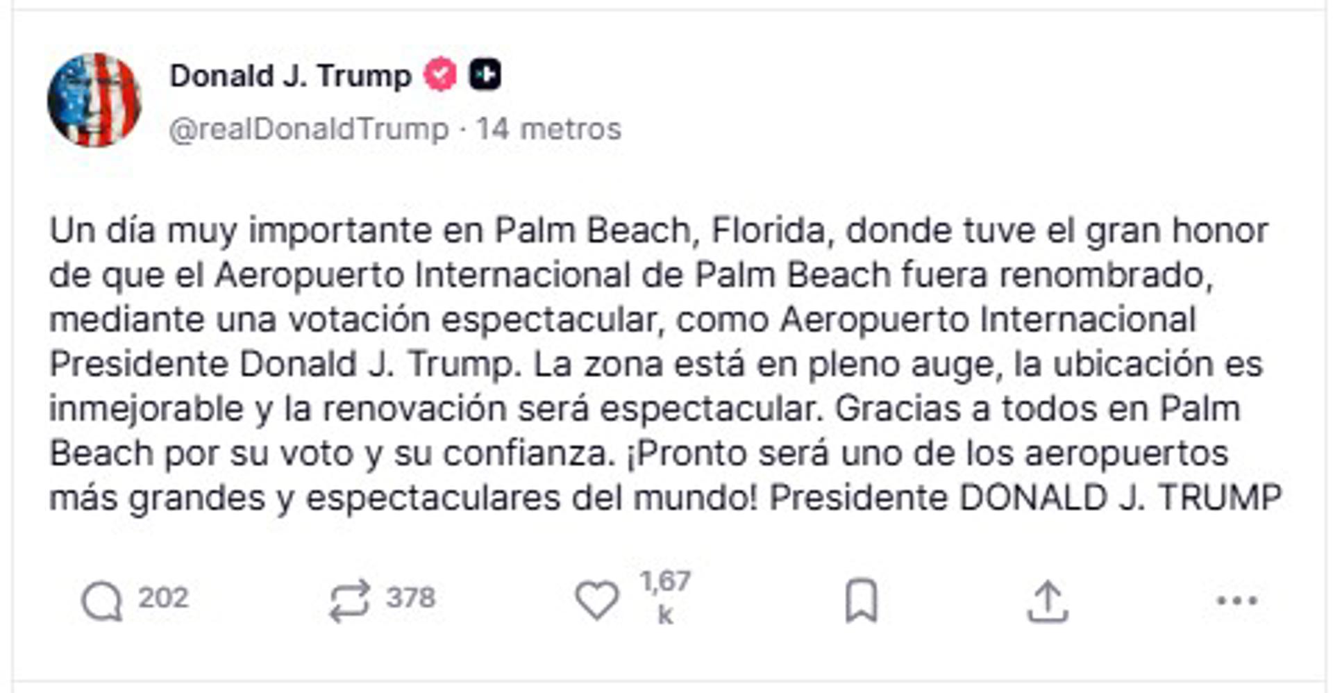 Captura de una publicación en la cuenta en Truth Social @realDonaldTrump del presidente de EE.UU., Donald Trump, donde agradece que el Aeropuerto Internacional de Palm Beach, en el sur de Florida, cambiara de forma oficial su nombre por el de Donald Trump. EFE/ @realDonaldTrump